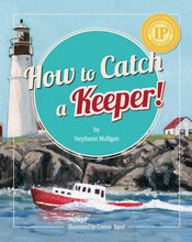 Load image into Gallery viewer, How to Catch a Keeper - Hard Cover
